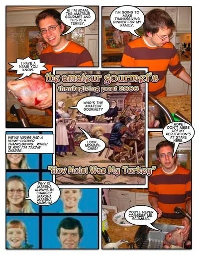 The Thanksgiving Post: “How Moist Was My Turkey”